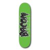 Tabla BACON SKATEBOARDS - GREEN LOGO 8.38